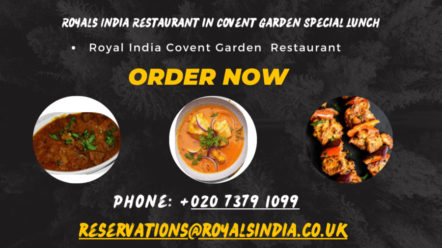 Royals India Restaurant in Covent Garden Special Lunch